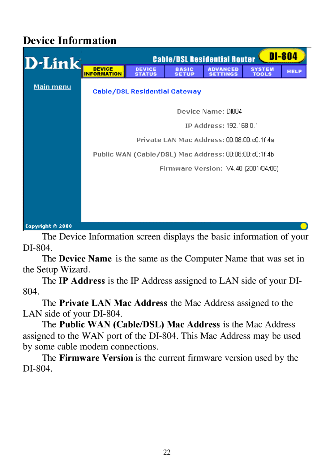 D-Link DI-804 user manual Device Information 