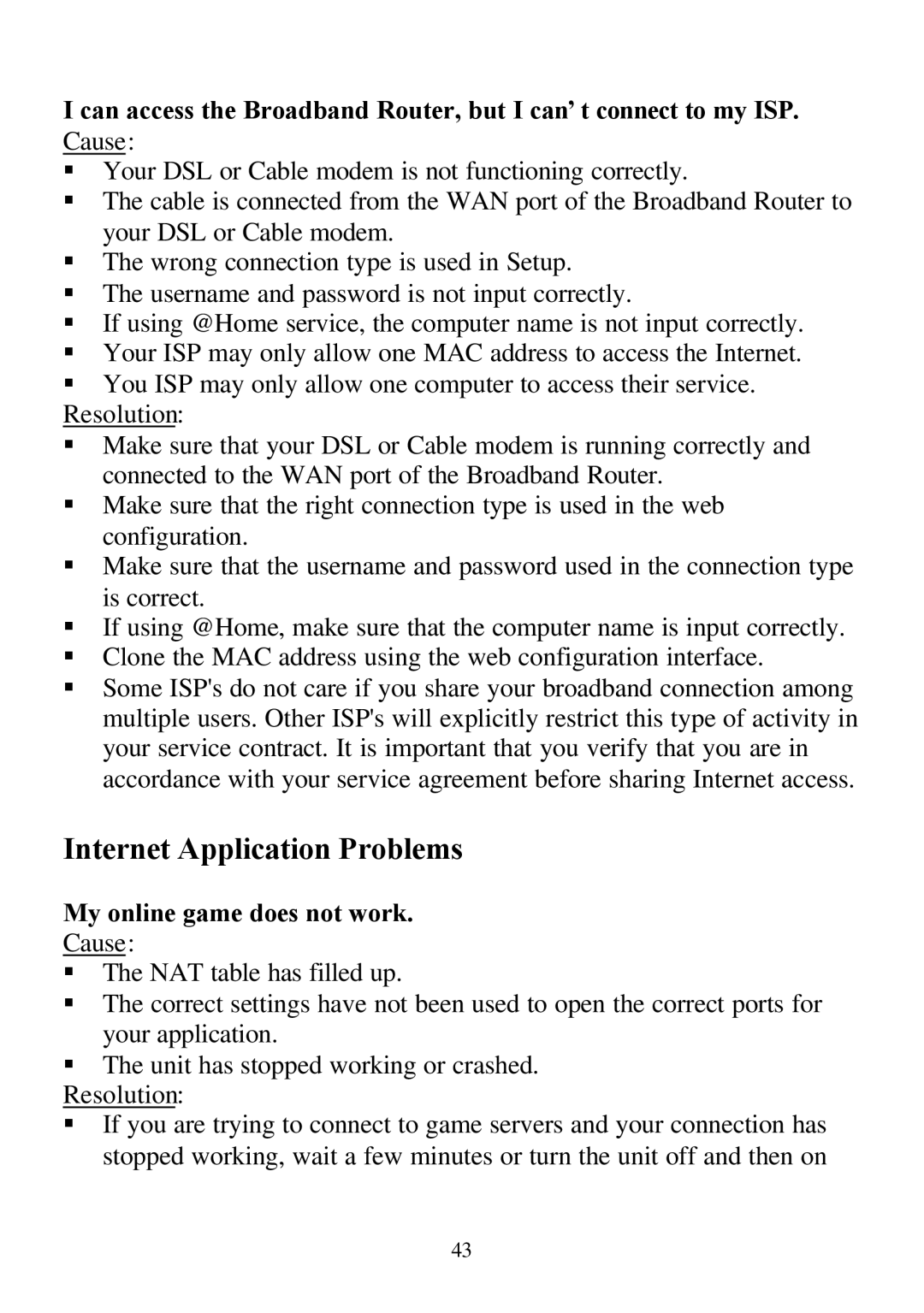 D-Link DI-804 user manual Internet Application Problems, My online game does not work 