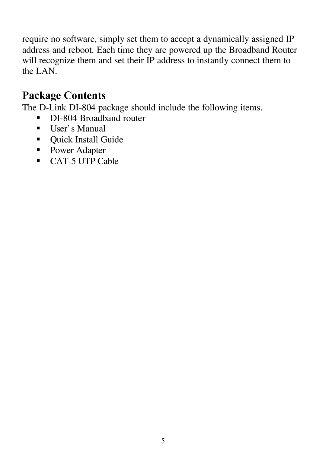 D-Link DI-804 user manual Package Contents 