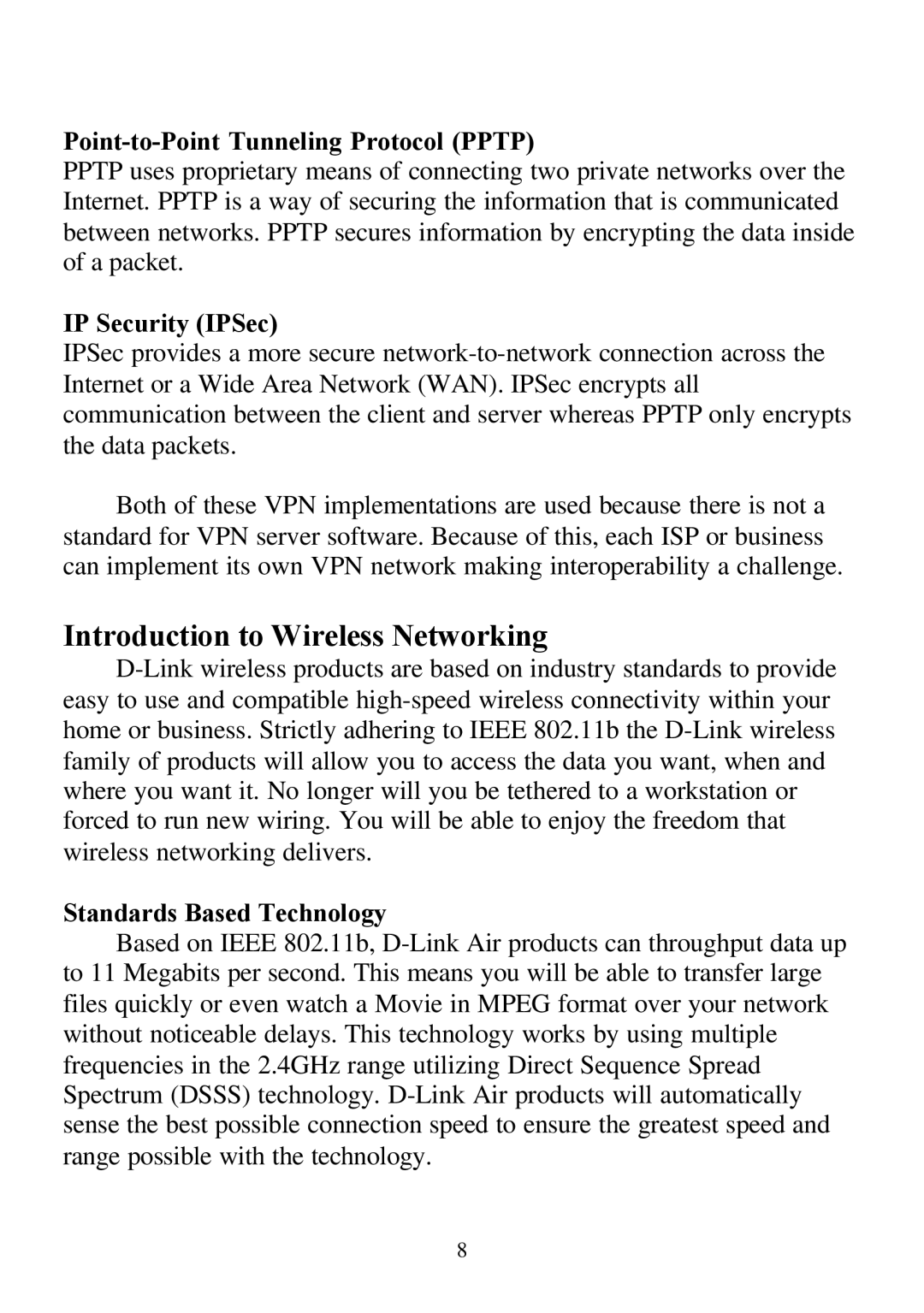 D-Link DI-804 user manual Introduction to Wireless Networking, Point-to-Point Tunneling Protocol Pptp, IP Security IPSec 