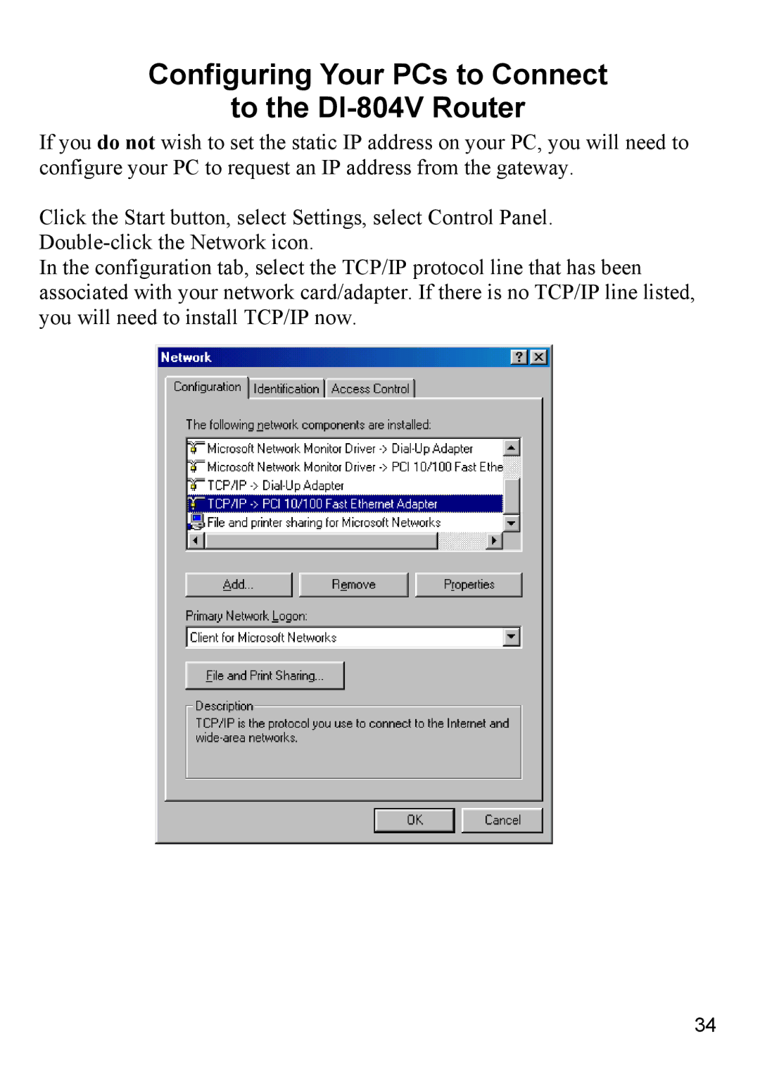 D-Link manual Configuring Your PCs to Connect To the DI-804V Router 