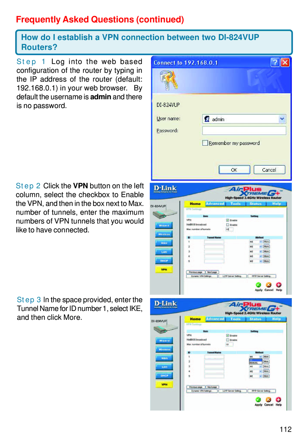 D-Link DI-824VUP manual Frequently Asked Questions 