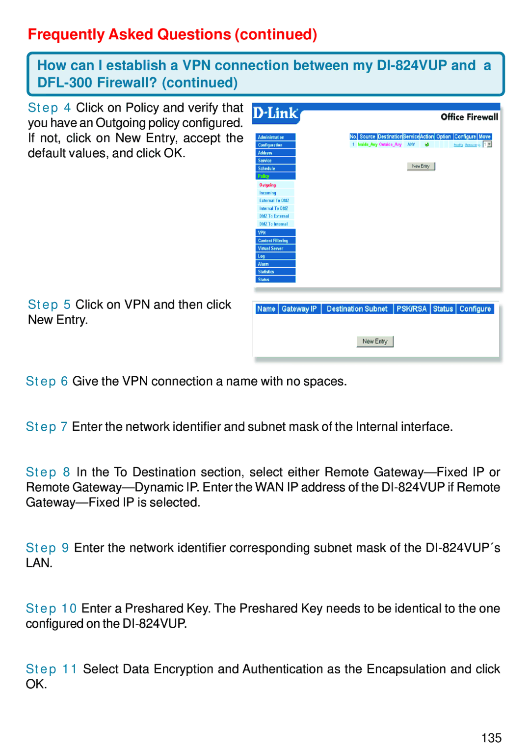 D-Link DI-824VUP manual Frequently Asked Questions 