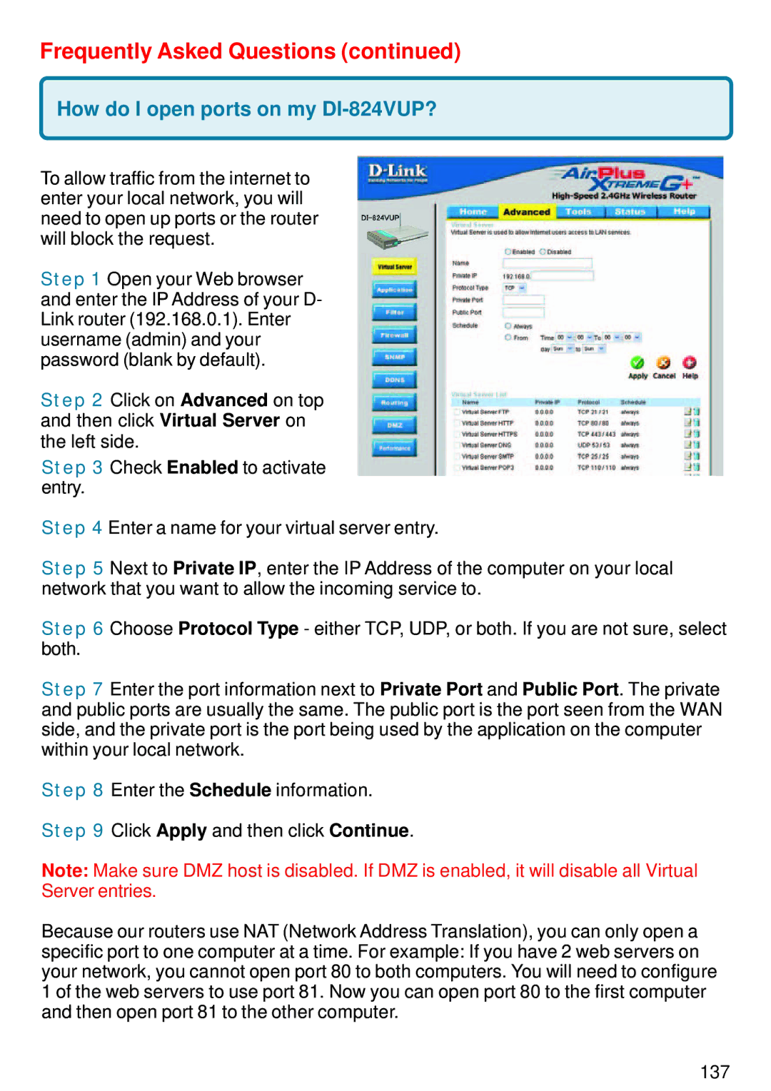 D-Link manual How do I open ports on my DI-824VUP? 