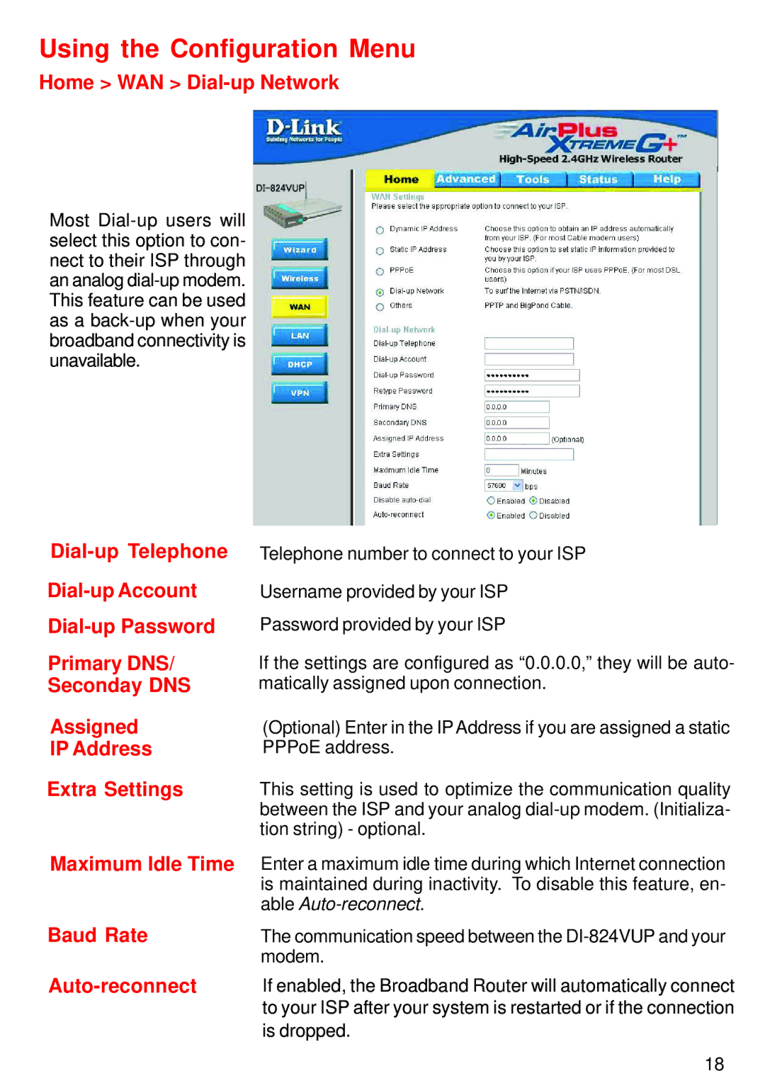 D-Link DI-824VUP manual Home WAN Dial-up Network, Baud Rate, Auto-reconnect 