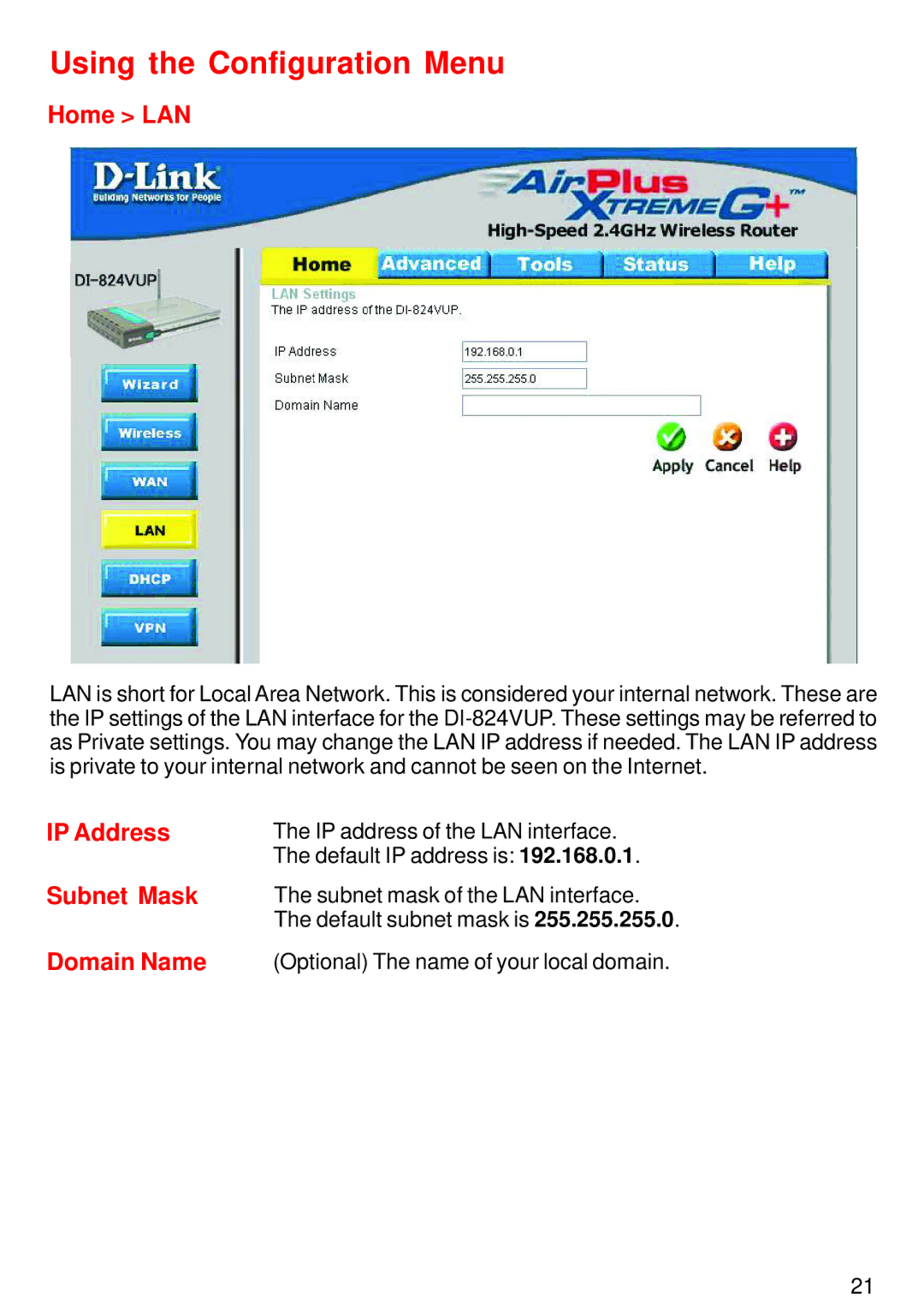 D-Link DI-824VUP manual Home LAN, Subnet Mask, Domain Name 