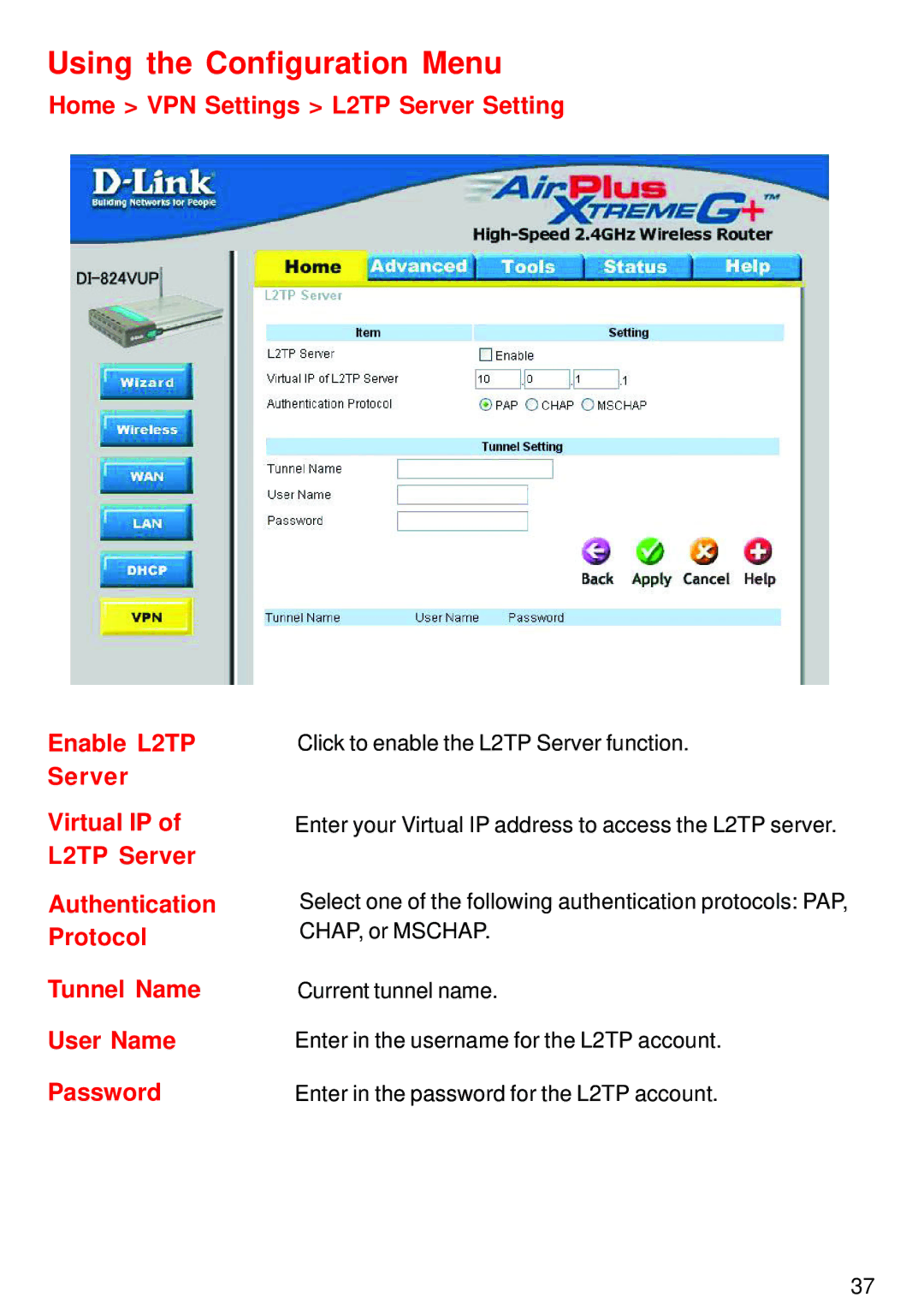 D-Link DI-824VUP manual Using the Configuration Menu 