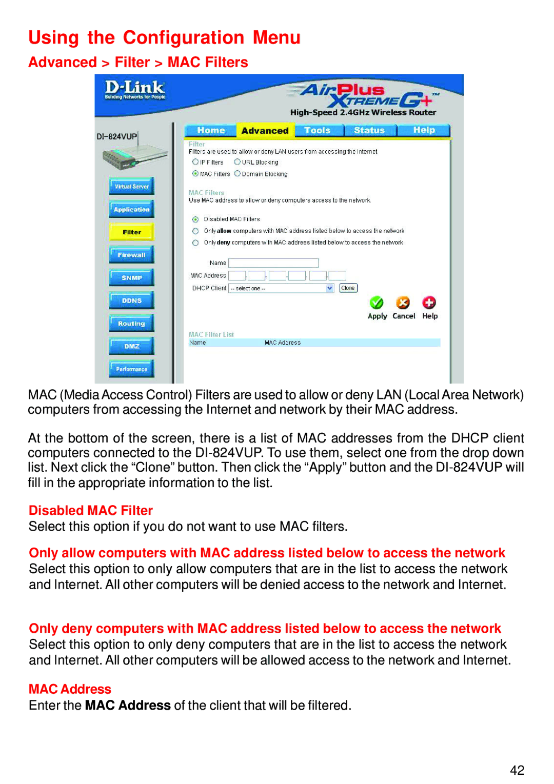 D-Link DI-824VUP manual Advanced Filter MAC Filters 