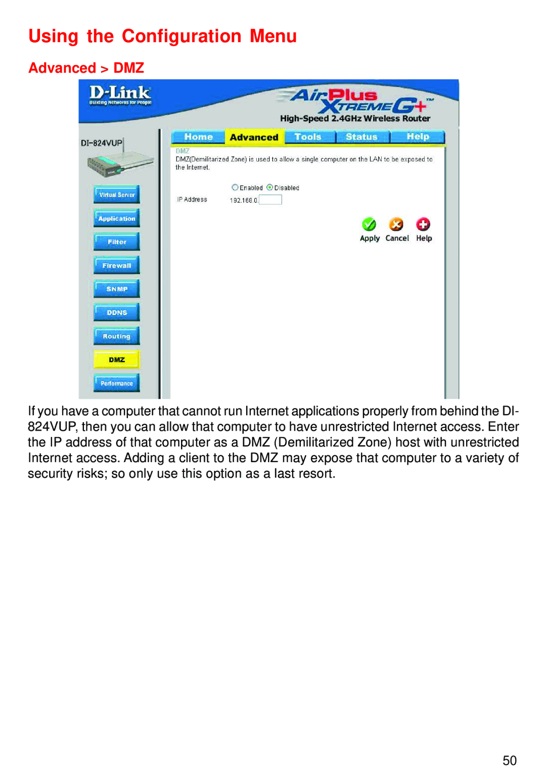 D-Link DI-824VUP manual Advanced DMZ 