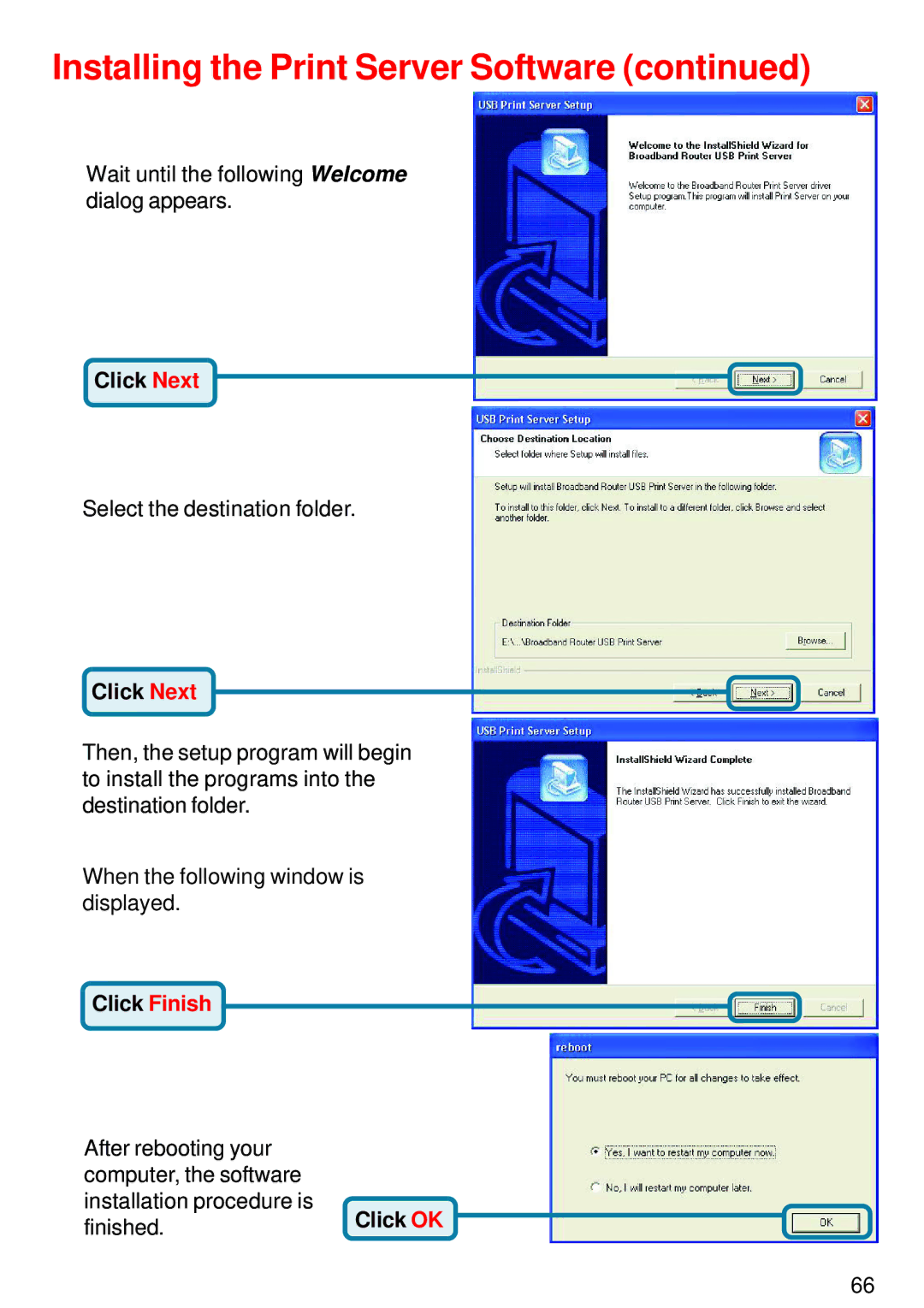 D-Link DI-824VUP manual Click Next, Click Finish, Click OK 