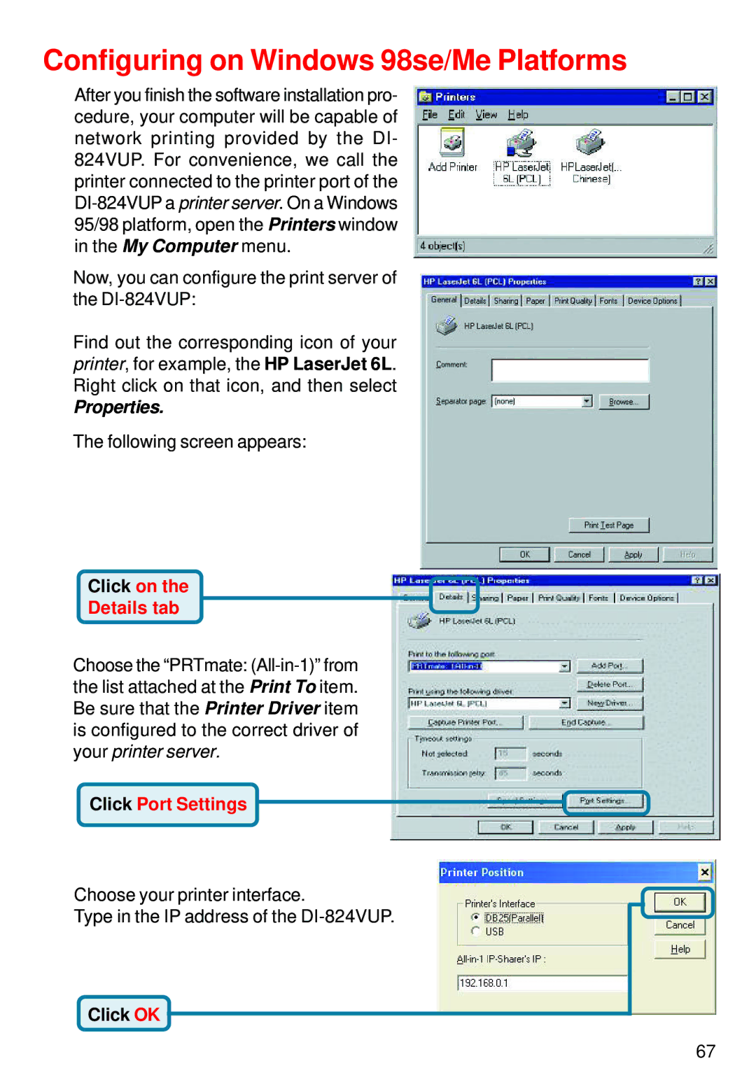 D-Link DI-824VUP manual Configuring on Windows 98se/Me Platforms, Click on 