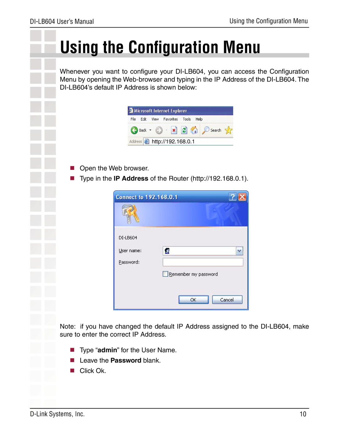 D-Link DI-LB604 manual Using the Conﬁguration Menu 