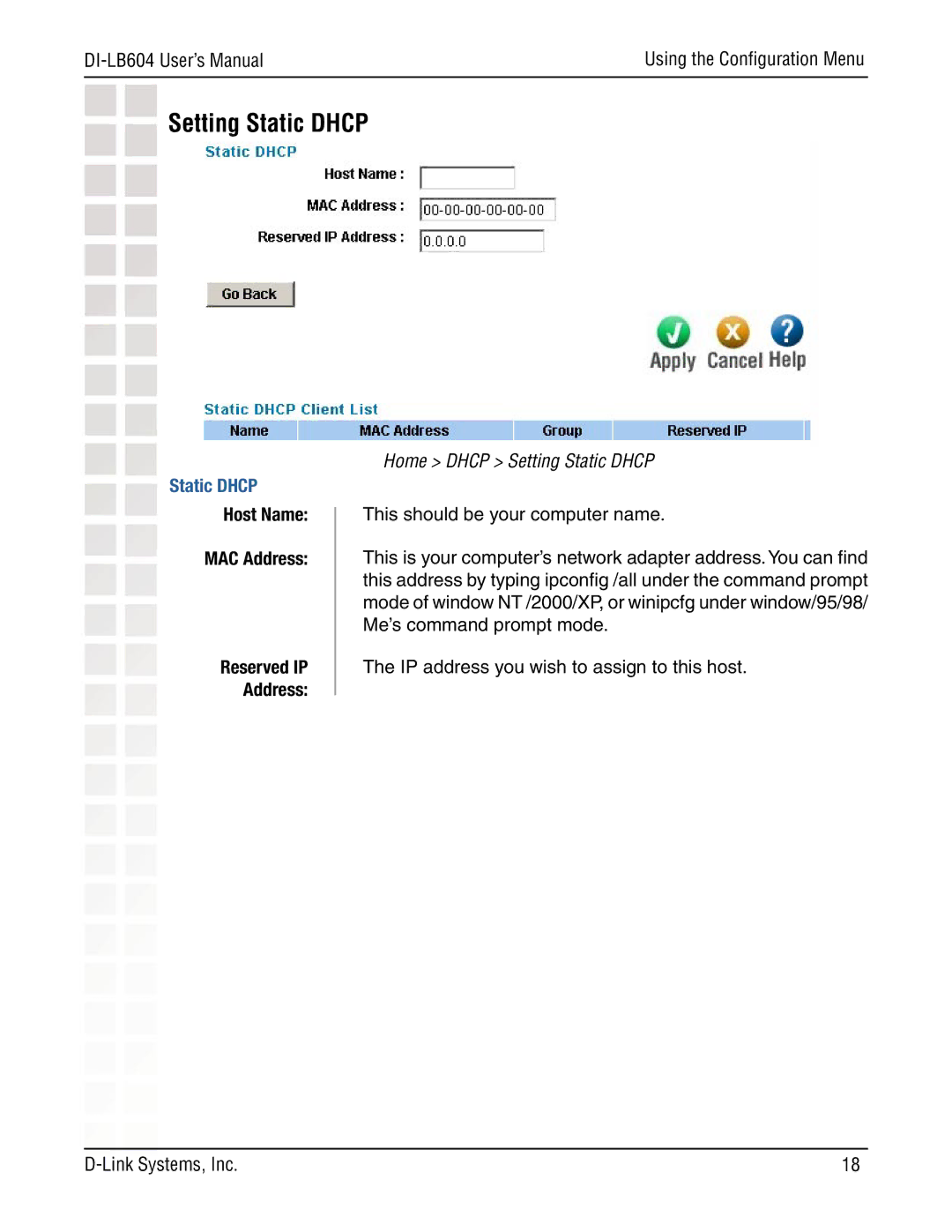 D-Link DI-LB604 manual Host Name MAC Address Reserved IP, Home Dhcp Setting Static Dhcp 