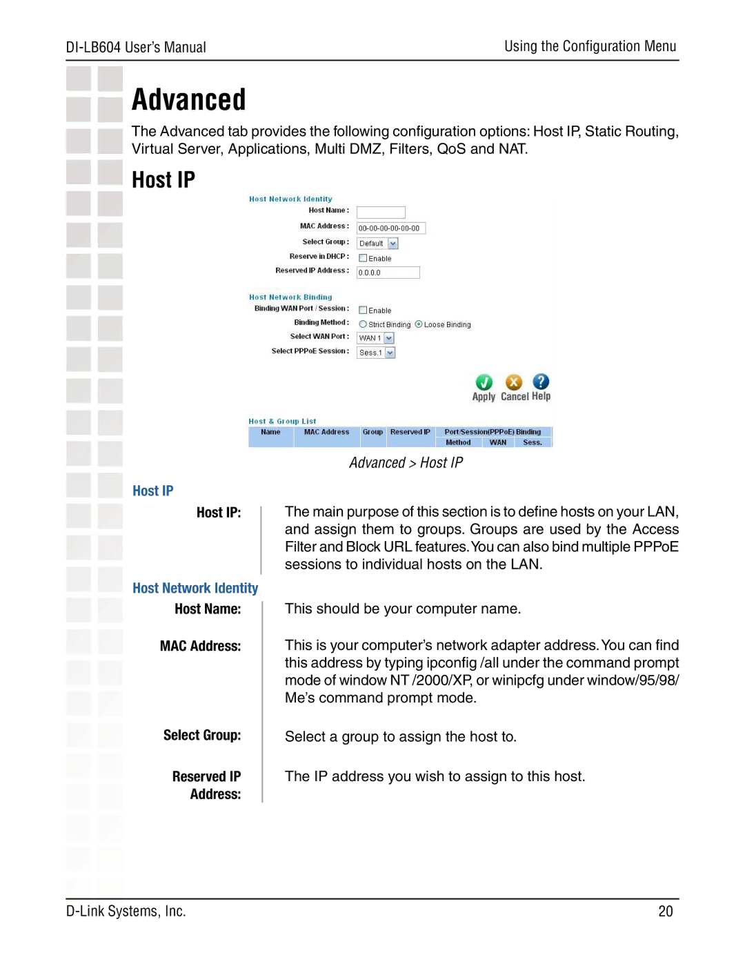 D-Link DI-LB604 manual Host IP, Host Network Identity, Host Name MAC Address Select Group Reserved IP 