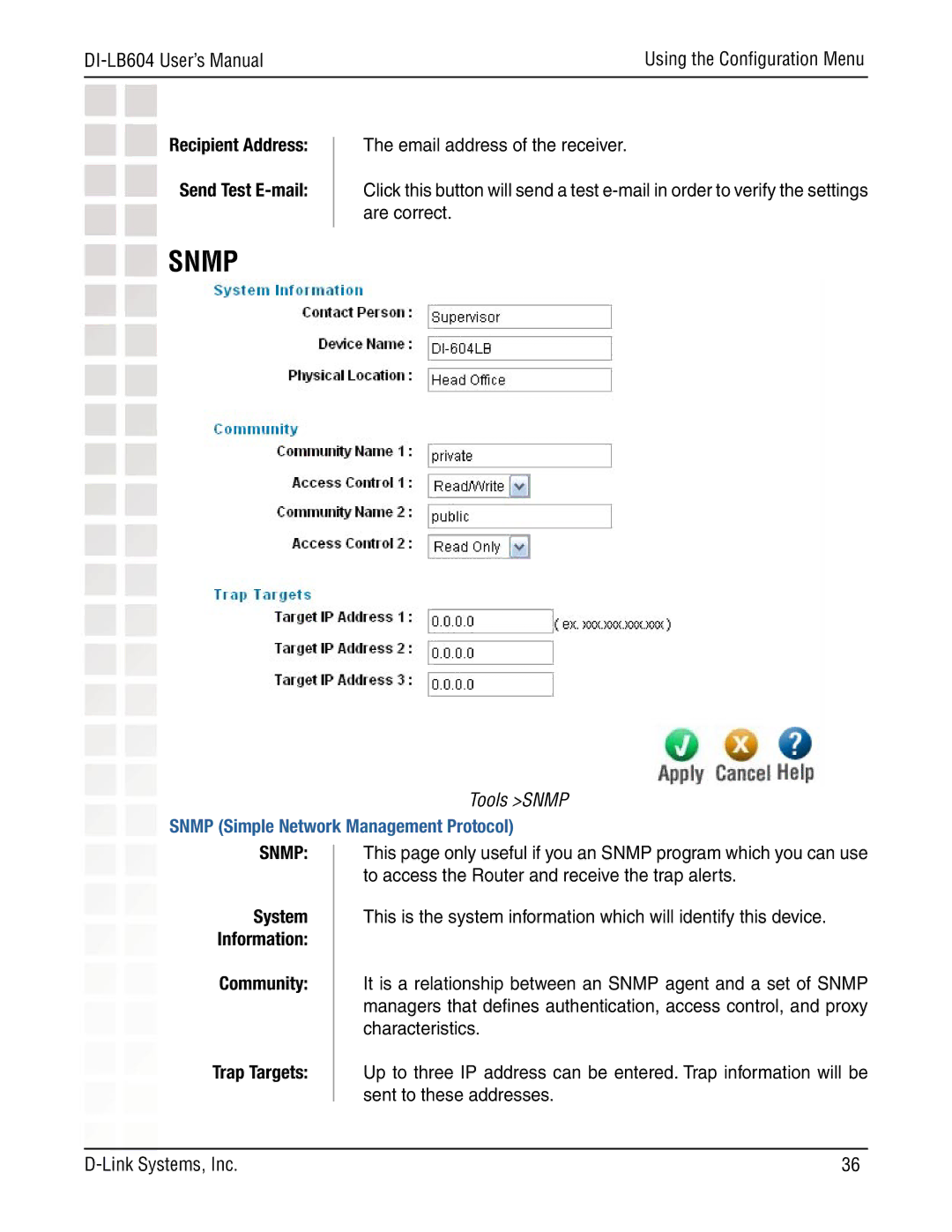 D-Link DI-LB604 manual Recipient Address Send Test E-mail, Tools Snmp, Snmp Simple Network Management Protocol 