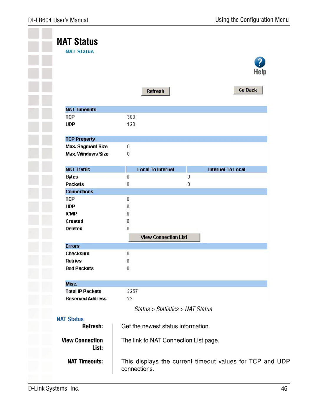 D-Link DI-LB604 manual NAT Timeouts, Status Statistics NAT Status 