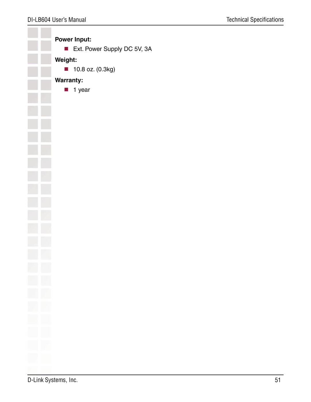 D-Link DI-LB604 manual Power Input, Weight, Warranty 