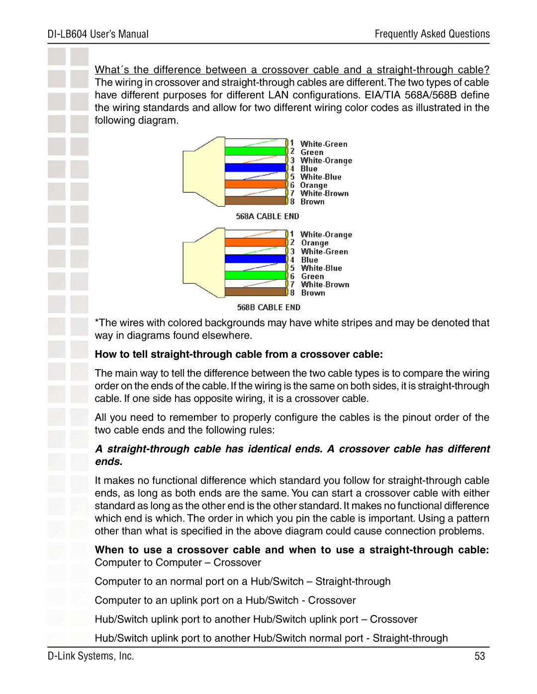 D-Link DI-LB604 manual How to tell straight-through cable from a crossover cable 