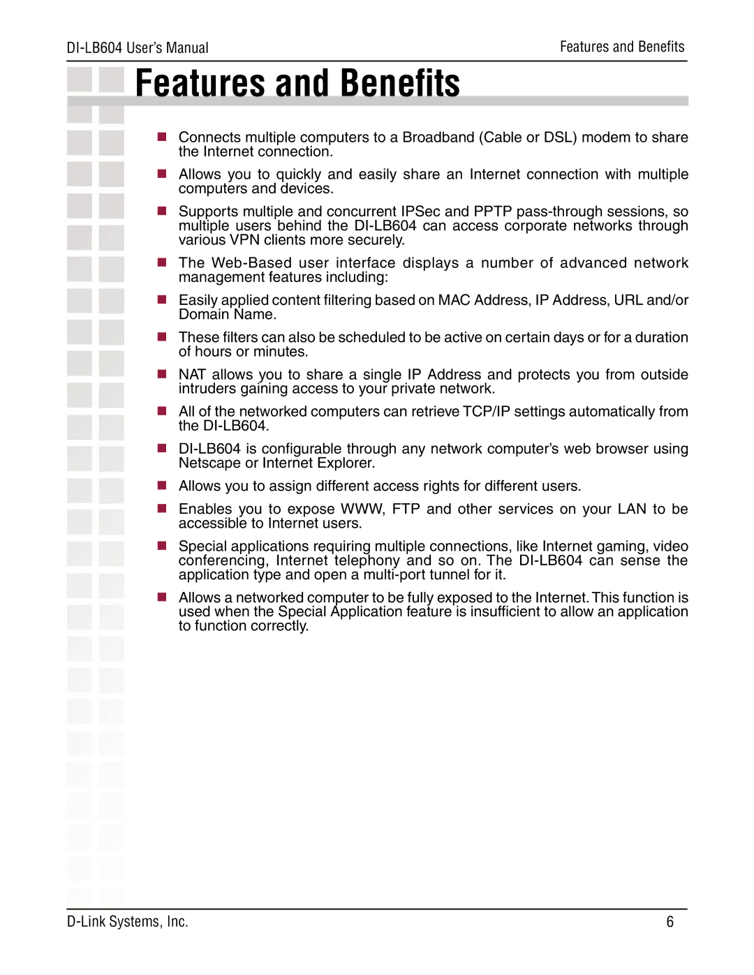 D-Link DI-LB604 manual Features and Beneﬁts 