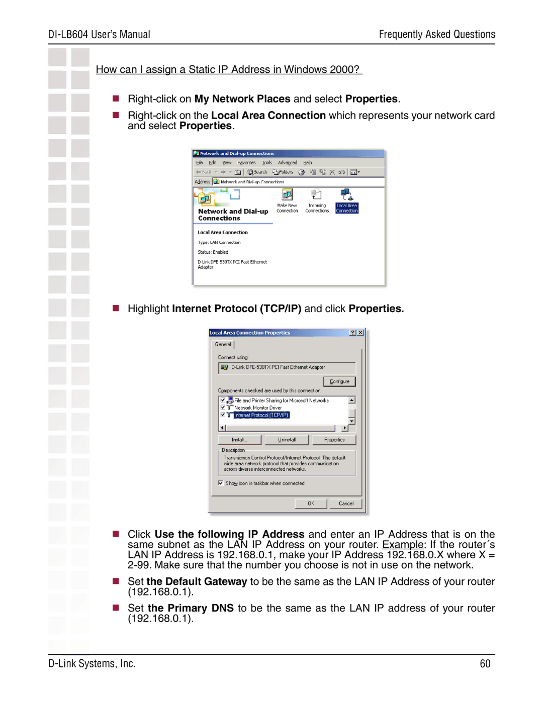 D-Link DI-LB604 manual  Right-click on My Network Places and select Properties 