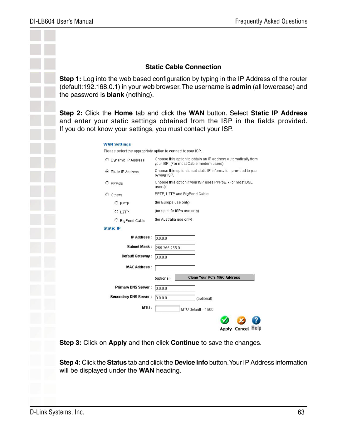 D-Link DI-LB604 manual Static Cable Connection 