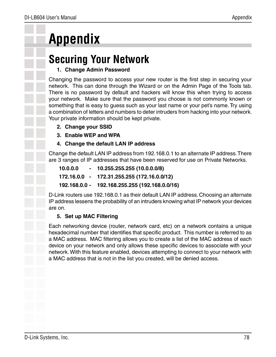 D-Link DI-LB604 manual Appendix, Change Admin Password, Set up MAC Filtering 