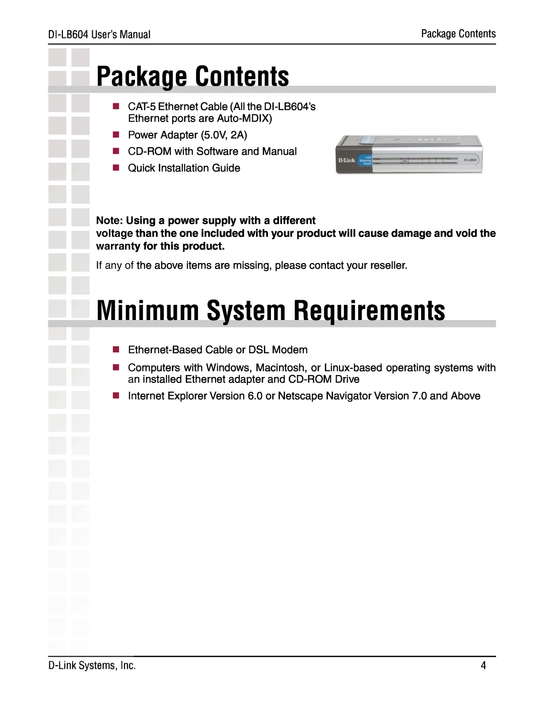 D-Link DI-LB604 manual Package Contents, Minimum System Requirements, Note Using a power supply with a different 