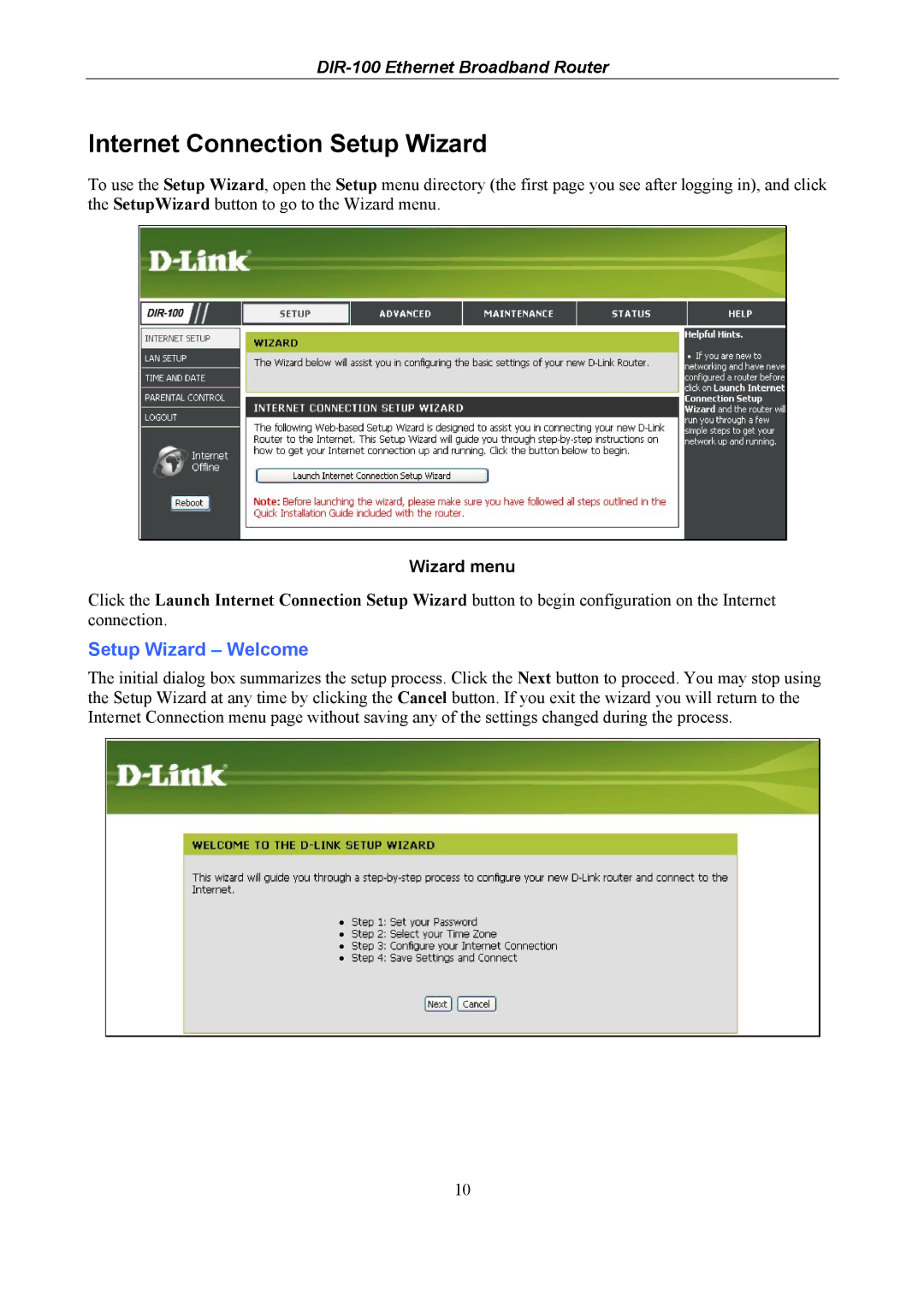 D-Link DIR-100 user manual Internet Connection Setup Wizard, Setup Wizard Welcome, Wizard menu 