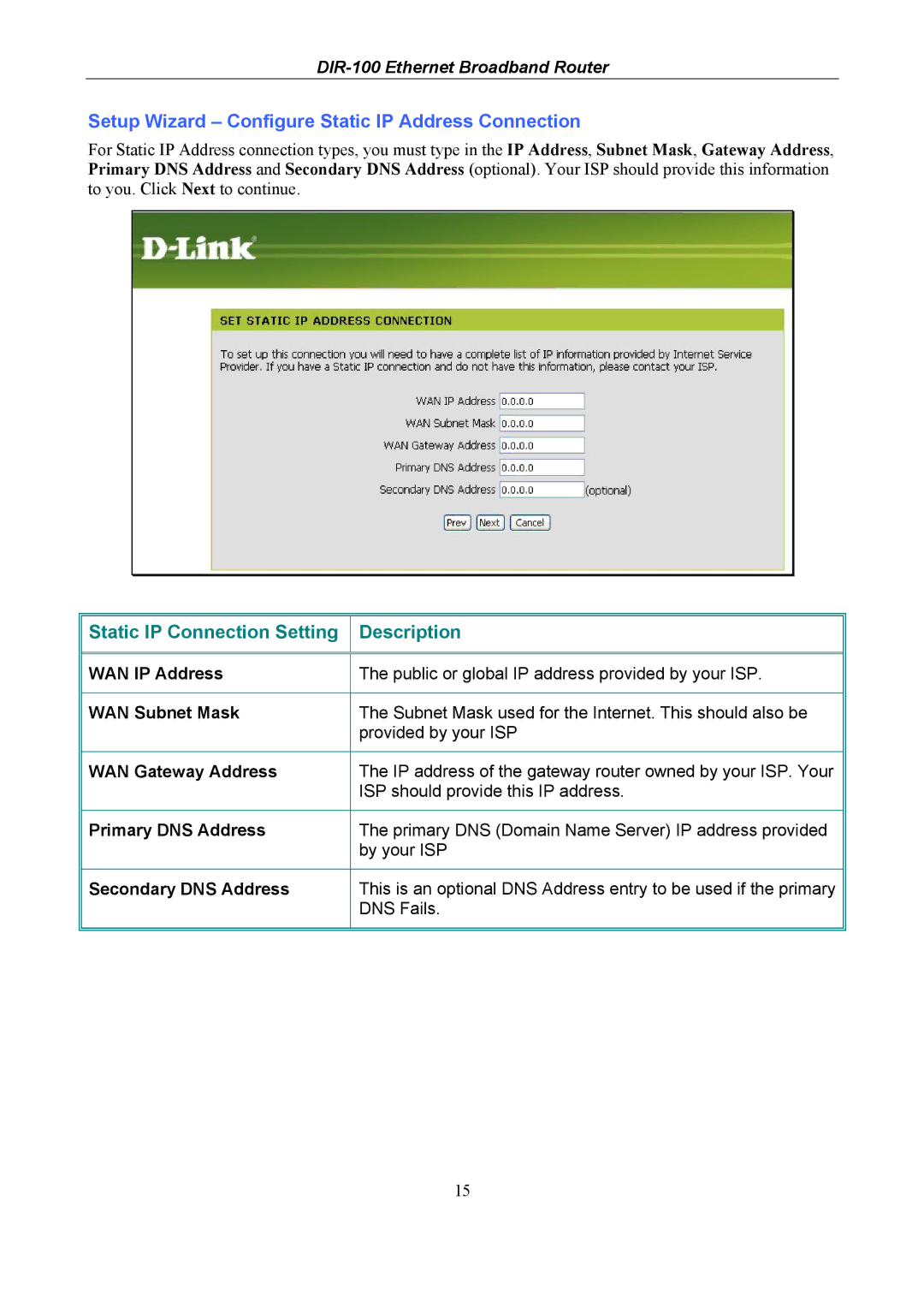 D-Link DIR-100 user manual Setup Wizard Configure Static IP Address Connection 