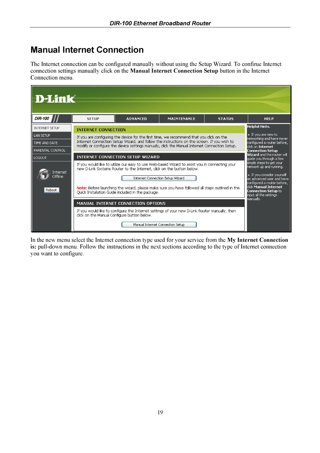 D-Link DIR-100 user manual Manual Internet Connection 