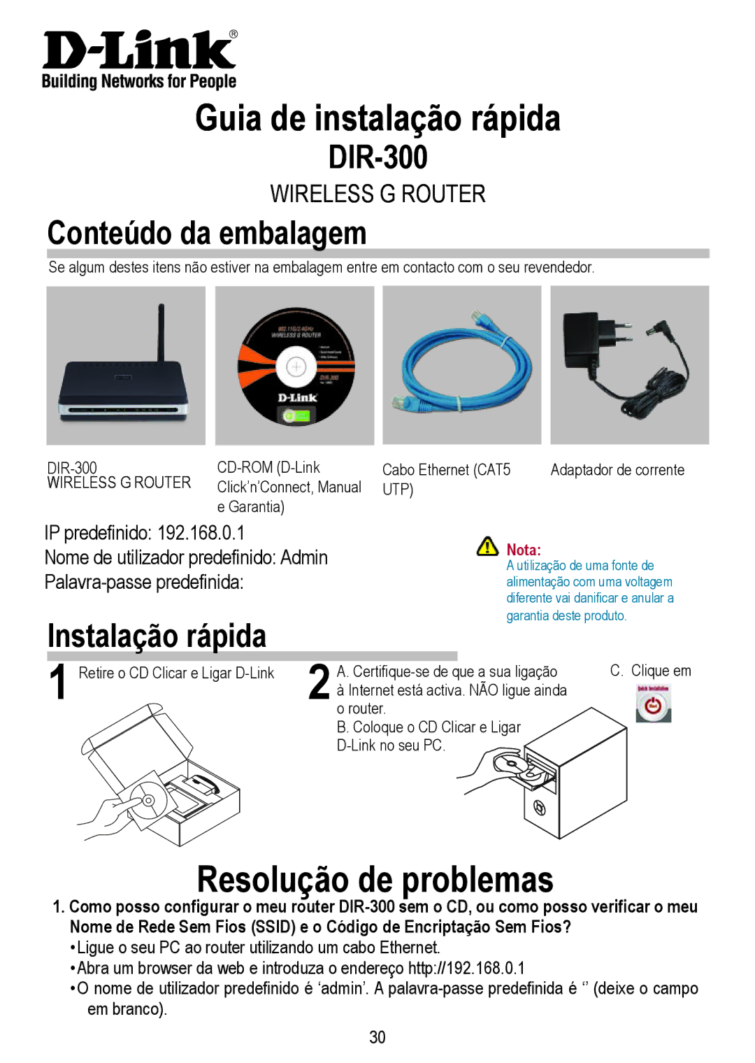 D-Link DIR-300 manual Guia de instalação rápida, Resolução de problemas, Conteúdo da embalagem, Instalação rápida 