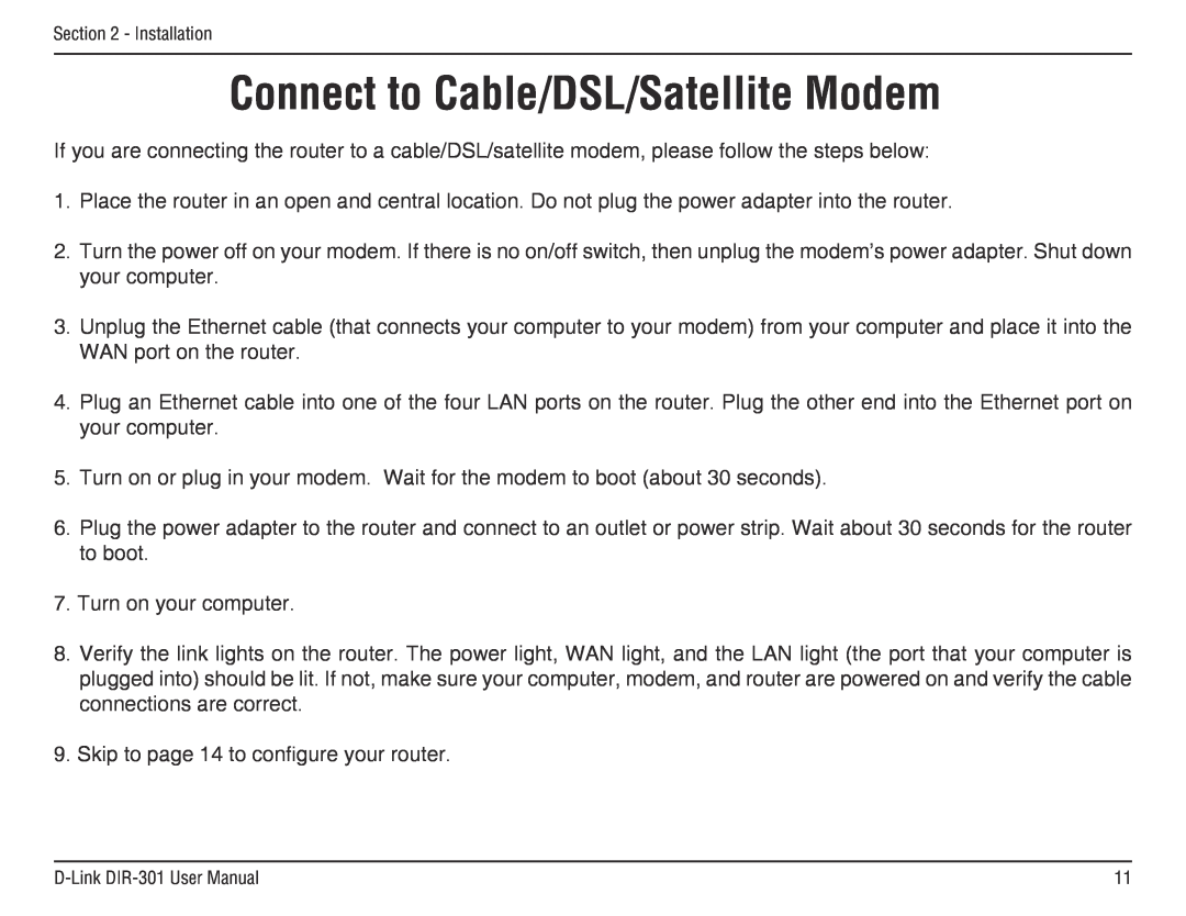 D-Link DIR-301 manual Connect to Cable/DSL/Satellite Modem 