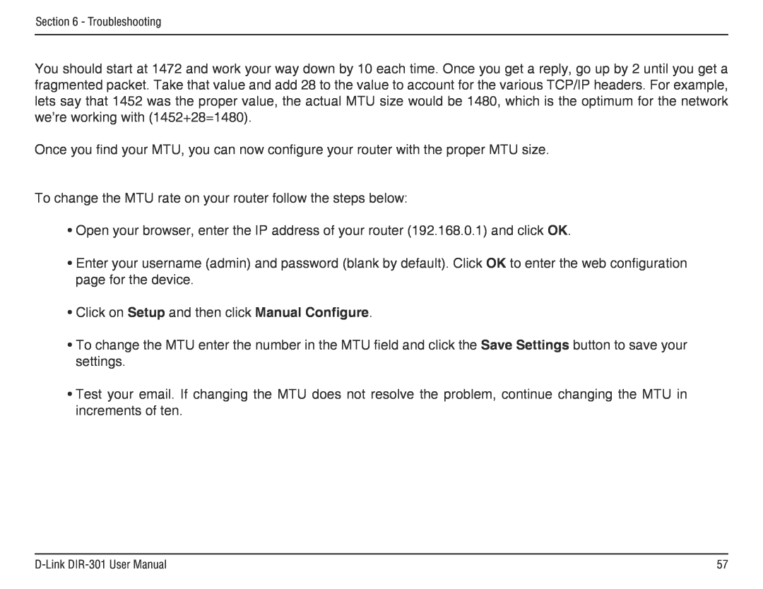 D-Link DIR-301 manual To change the MTU rate on your router follow the steps below 