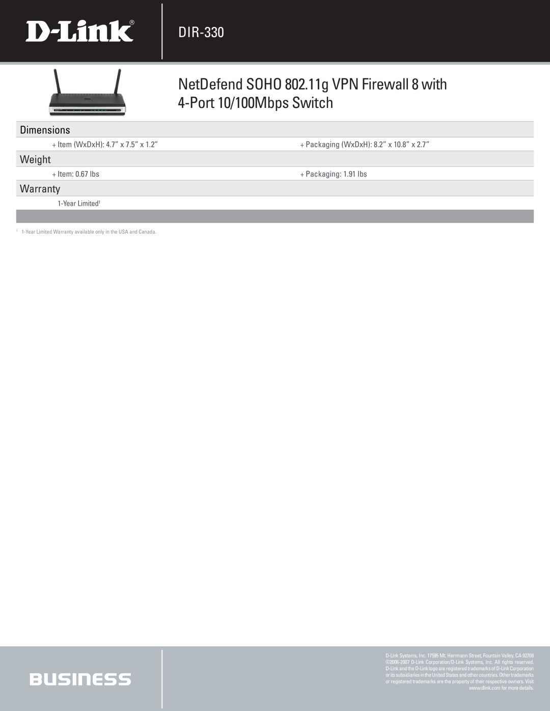 D-Link DIR-330 manual NetDefend SOHO 802.11g VPN Firewall 8 with, Port 10/100Mbps Switch, + Item WxDxH 4.7” x 7.5” x 1.2” 