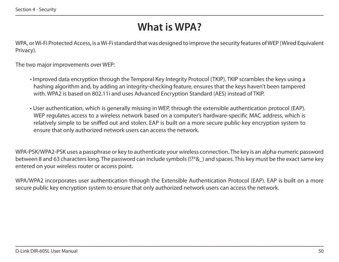 D-Link DIR-605L user manual What is WPA? 