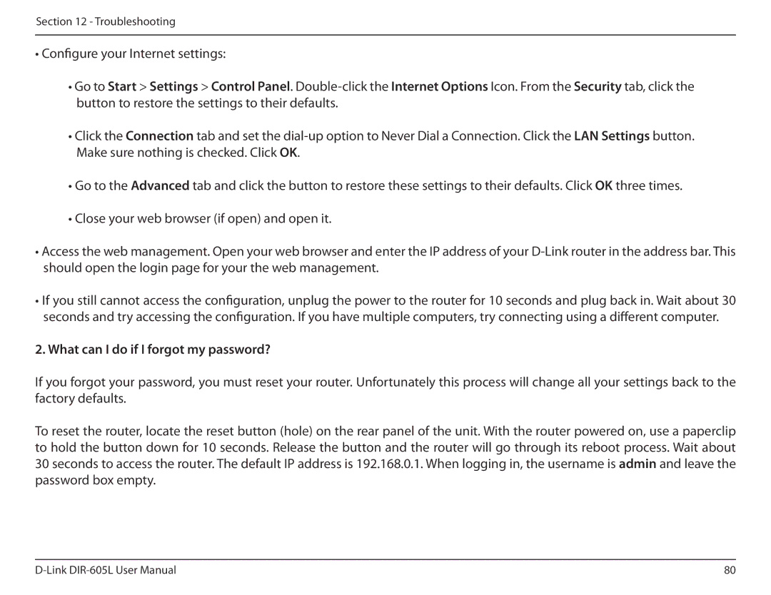 D-Link DIR-605L user manual What can I do if I forgot my password? 