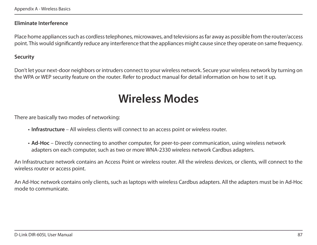 D-Link DIR-605L user manual Wireless Modes, Eliminate Interference, Security 