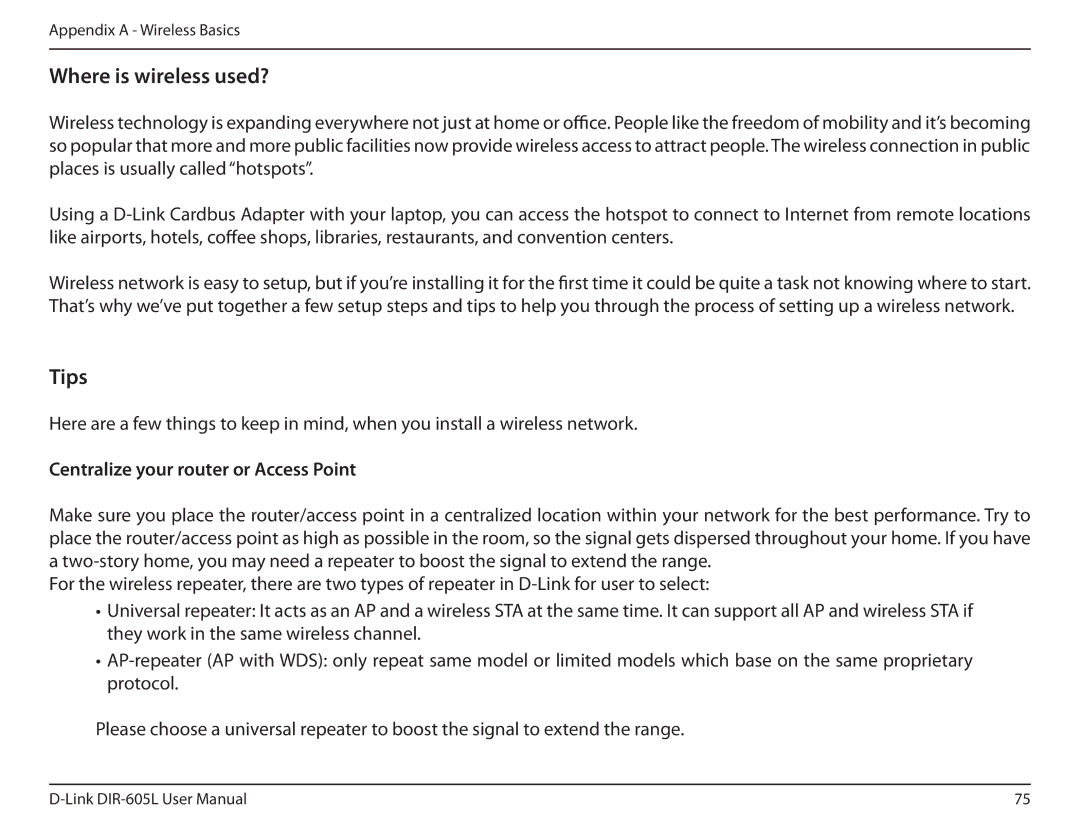 D-Link DIR-605L manual Where is wireless used?, Centralize your router or Access Point 