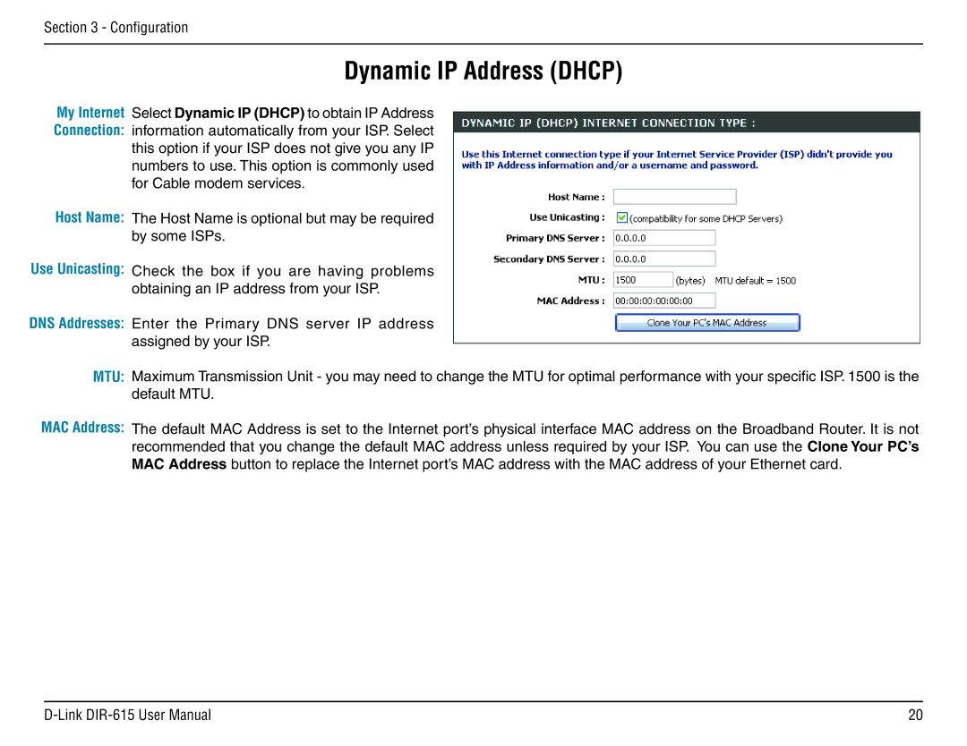 D-Link DIR-615 manual Dynamic IP Address Dhcp, My Internet Connection Host Name, MAC Address 