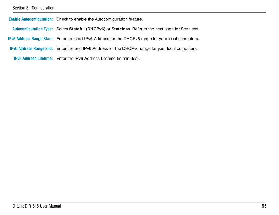 D-Link DIR-615 manual Check to enable the Autoconfiguration feature 