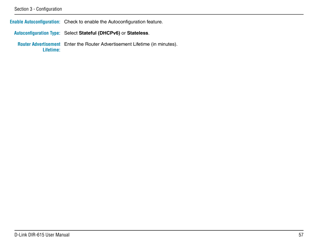 D-Link DIR-615 manual Autoconfiguration Type Select Stateful DHCPv6 or Stateless, Lifetime 