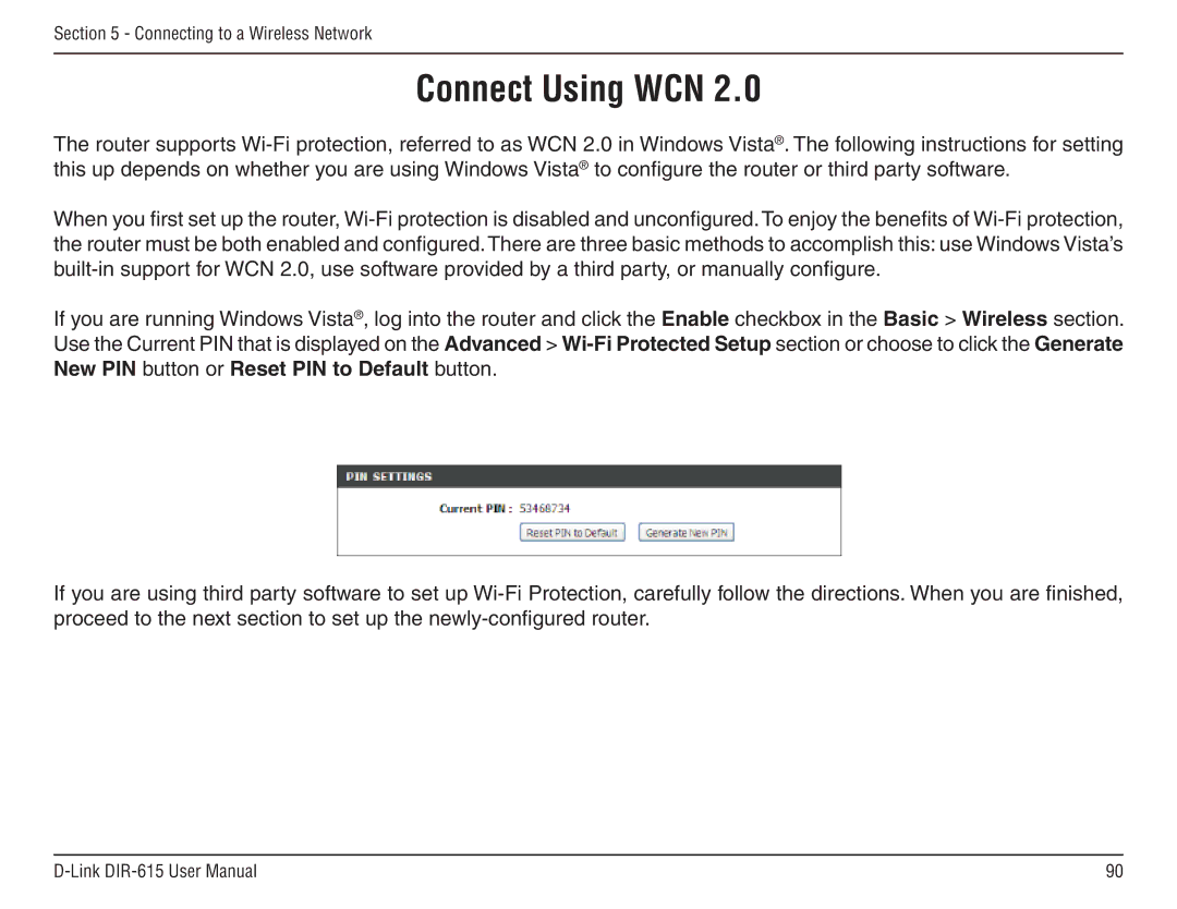 D-Link DIR-615 manual Connect Using WCN 