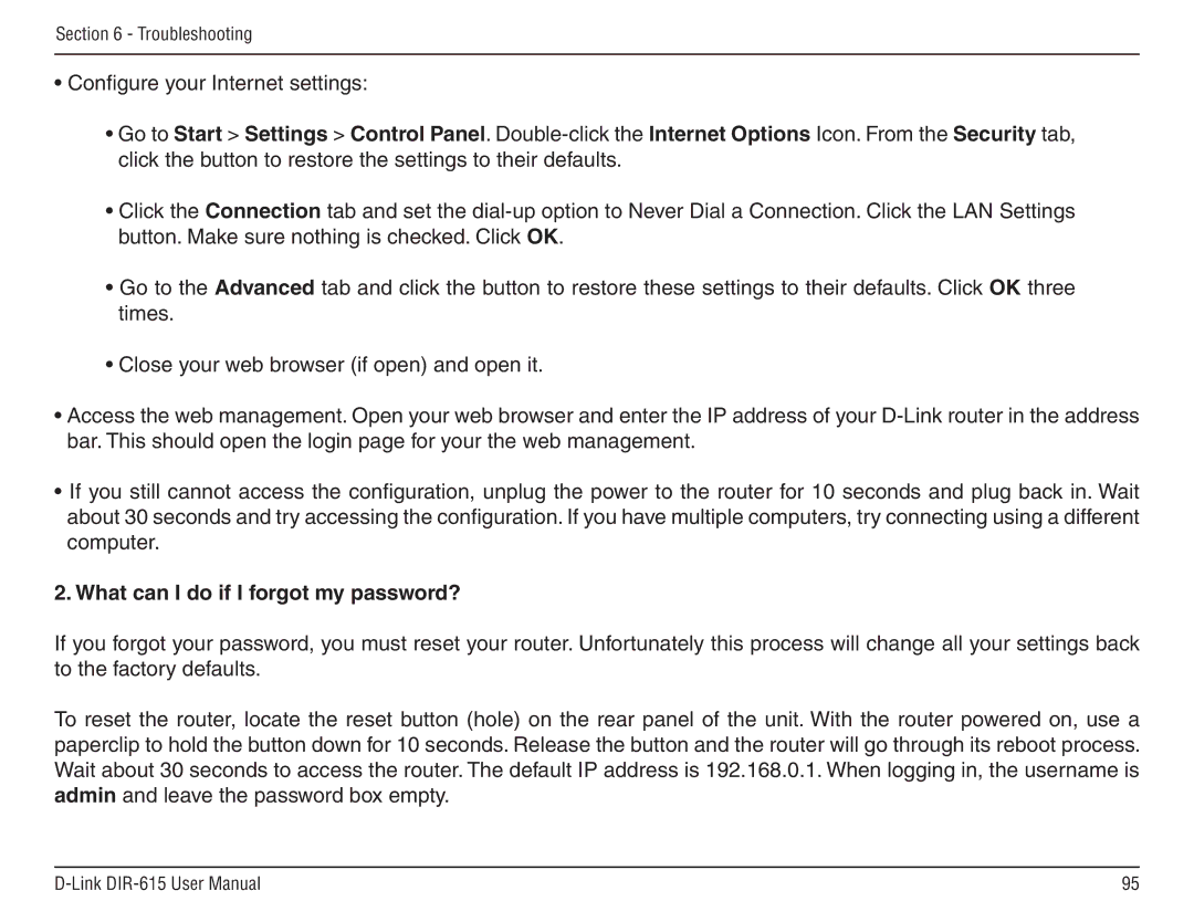 D-Link DIR-615 manual What can I do if I forgot my password? 