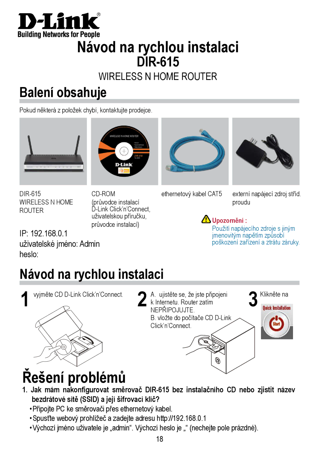 D-Link DIR-615 manual Návod na rychlou instalaci, Řešení problémů, Balení obsahuje, Upozornění 