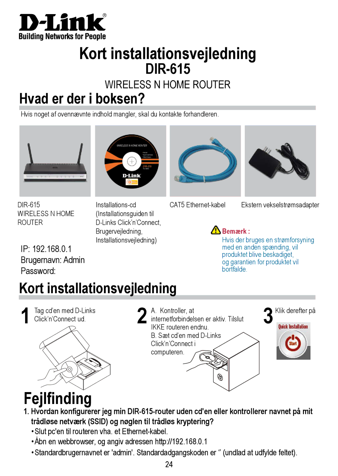 D-Link DIR-615 manual Kort installationsvejledning, Fejlfinding, Hvad er der i boksen?, Bemærk 