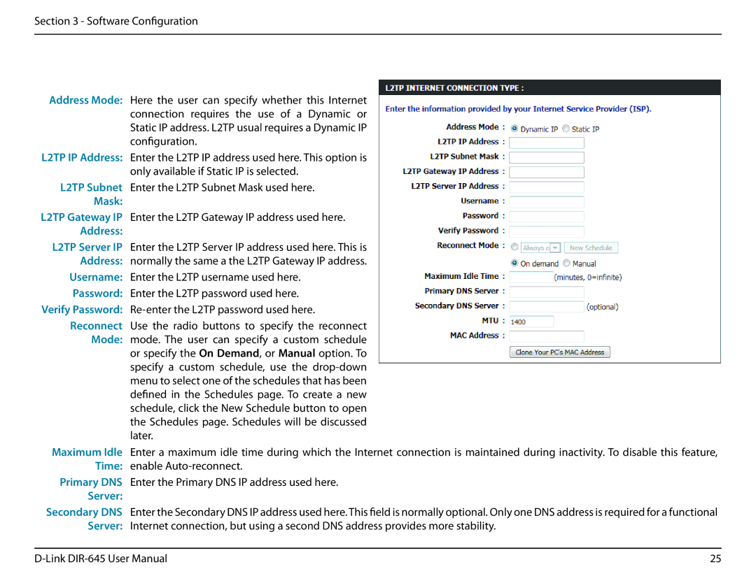 D-Link DIR-645 manual L2TP Gateway IP Enter the L2TP Gateway IP address used here 