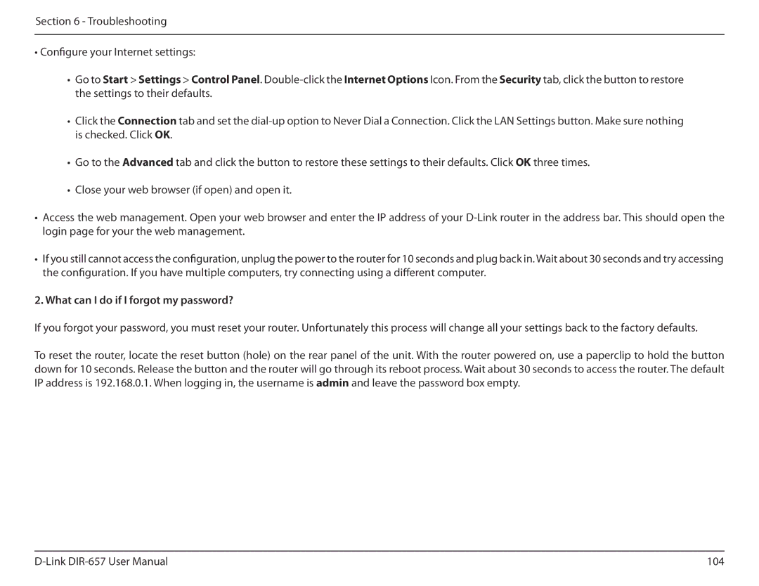 D-Link DIR-657 manual What can I do if I forgot my password? 