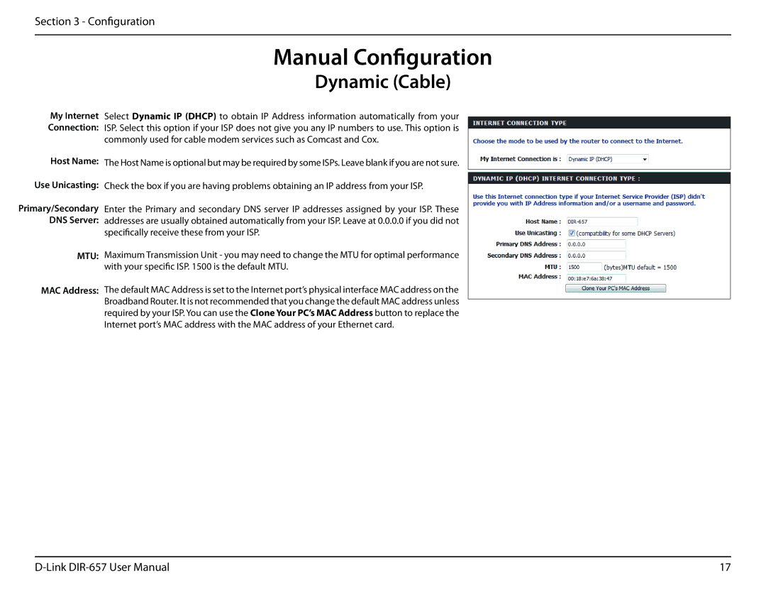 D-Link DIR-657 manual Manual Configuration, Dynamic Cable, My Internet Connection Host Name Use Unicasting, MAC Address 