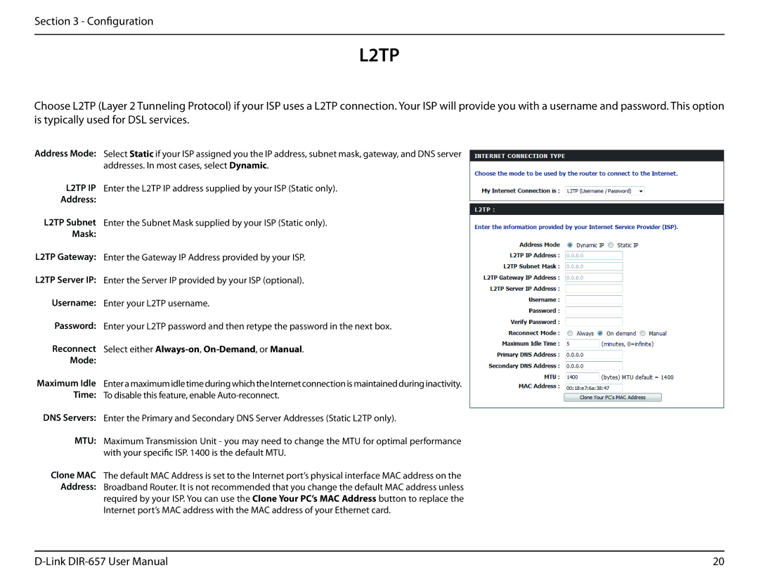 D-Link DIR-657 manual Address Mode, Username Password Reconnect Mode, DNS Servers, Clone MAC Address 