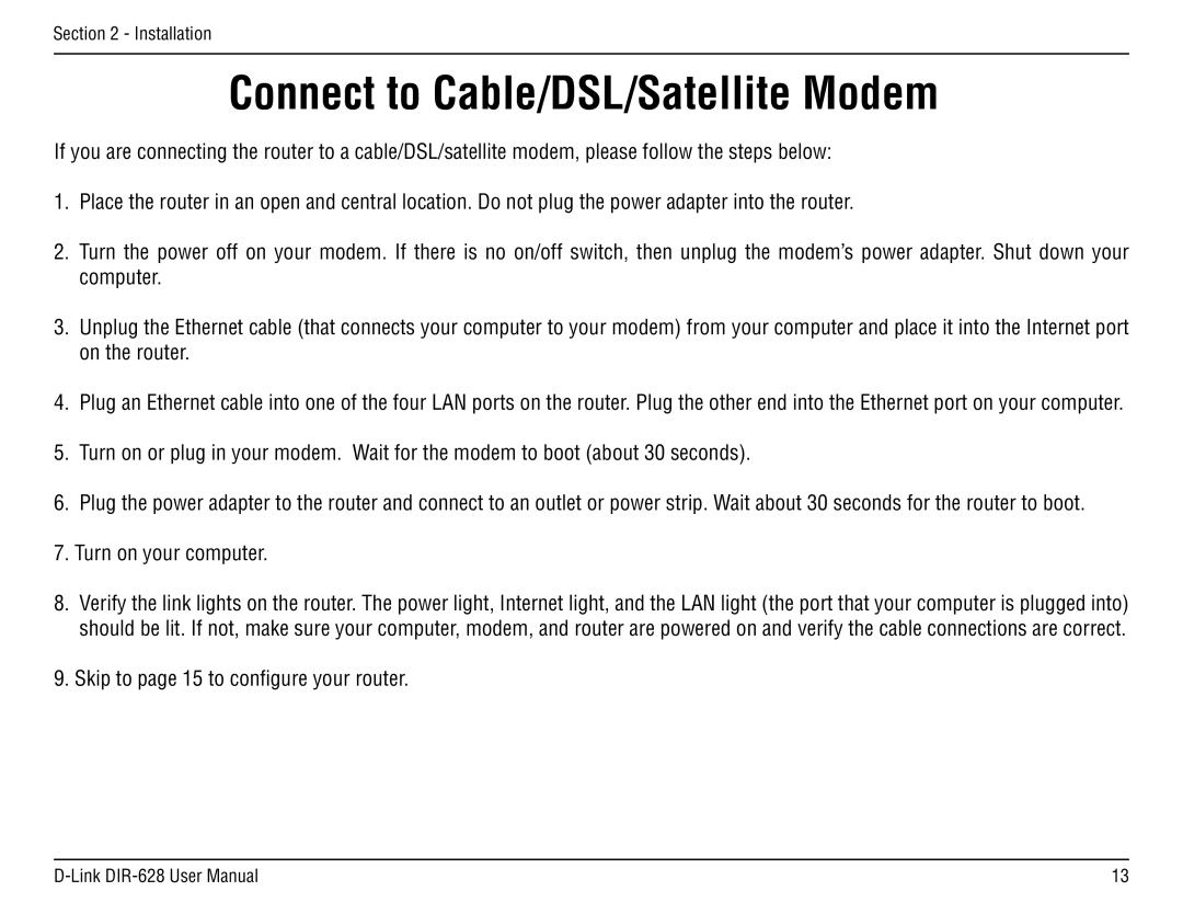 D-Link DIR-68 manual Connect to Cable/DSL/Satellite Modem, Turn on your computer 